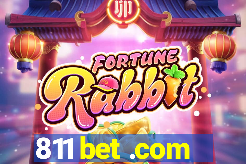 811 bet .com